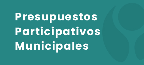 Presupuestos Participativos Municipales